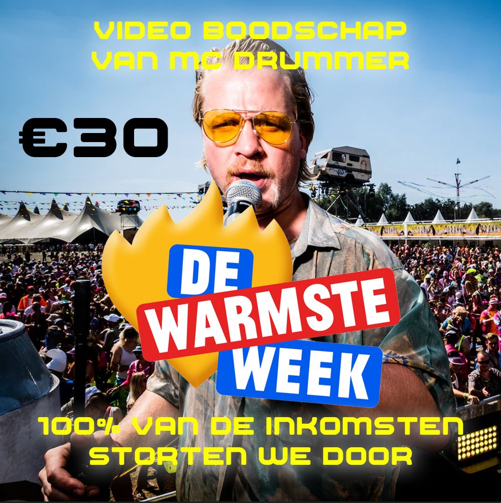 Warmte Week: Persoonlijke video van MC Drummer (opmerking melden voor Afrekenen)